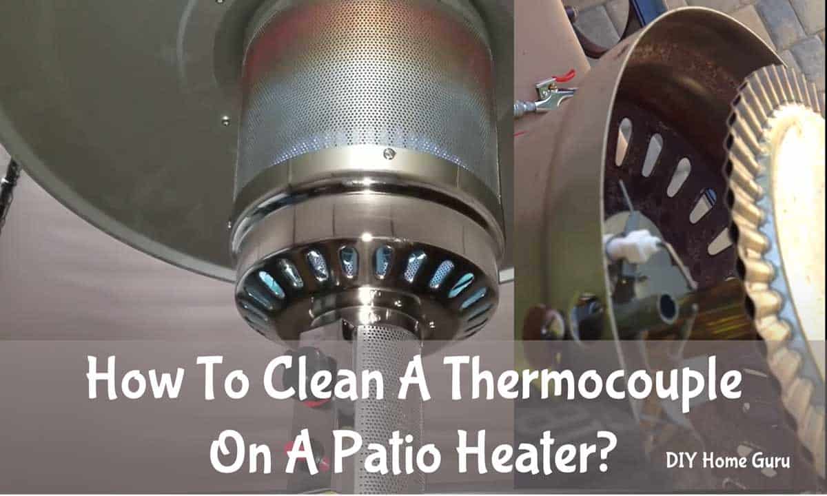 How to Clean Thermocouple on Propane Heater 