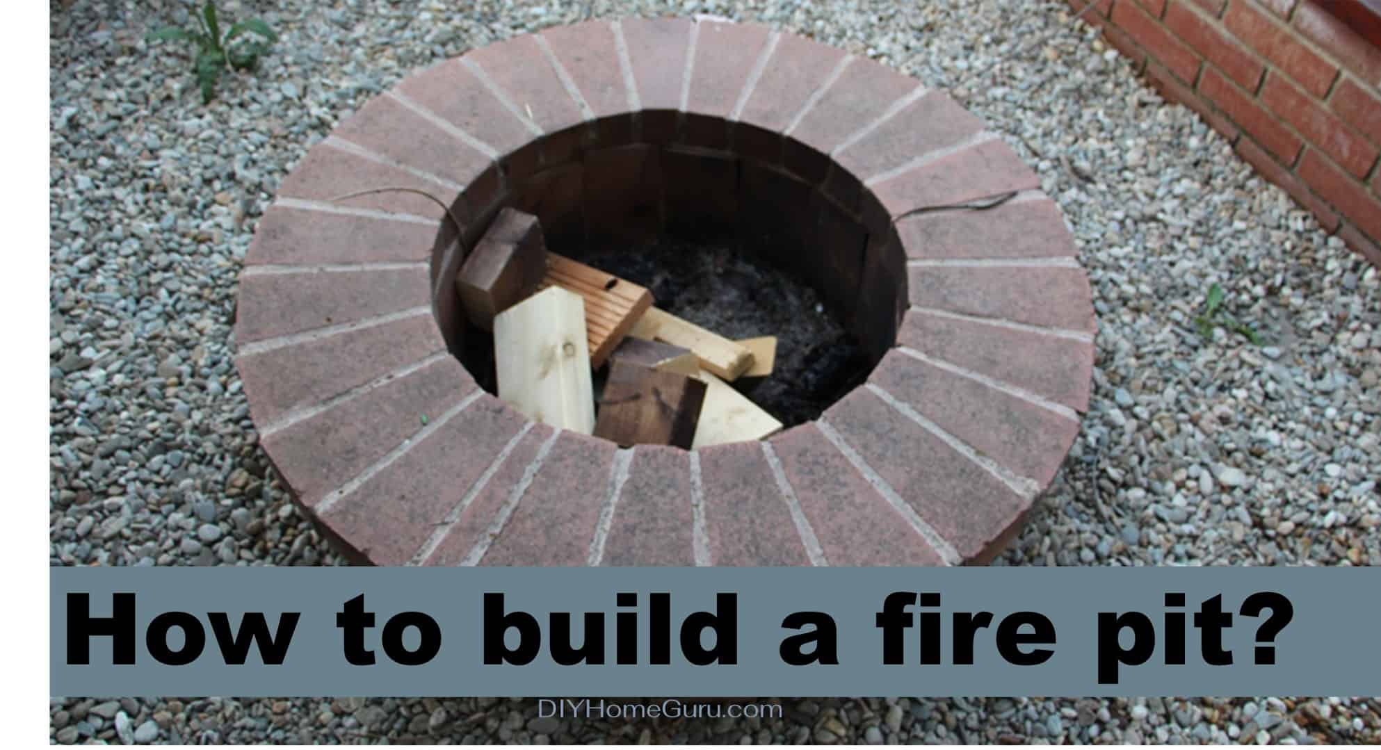 How To Build A Fire Pit With Bricks Diy Home Guru